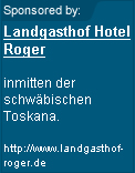 Landgasthof - Hotel - Gasthaus - Roger - inmitten der schw&auml;bischen Toskana