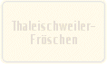Thaleischweiler-Frschen
