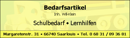 Bedarfsartikel Will-Klein Saarlouis