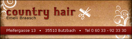 Friseur Country Hair Butzbach 