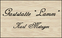 Gaststätte Lamm Karl Metzger Obersulm