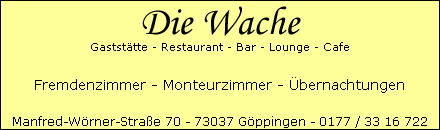 Die Wache