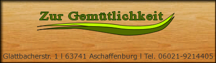 Zur Gemütlichkeit Aschaffenburg