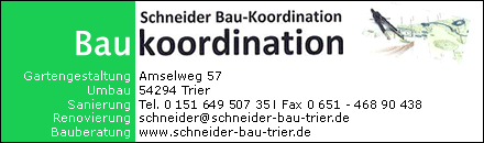 Baubetreuung Schneider Baukoordination Trier
